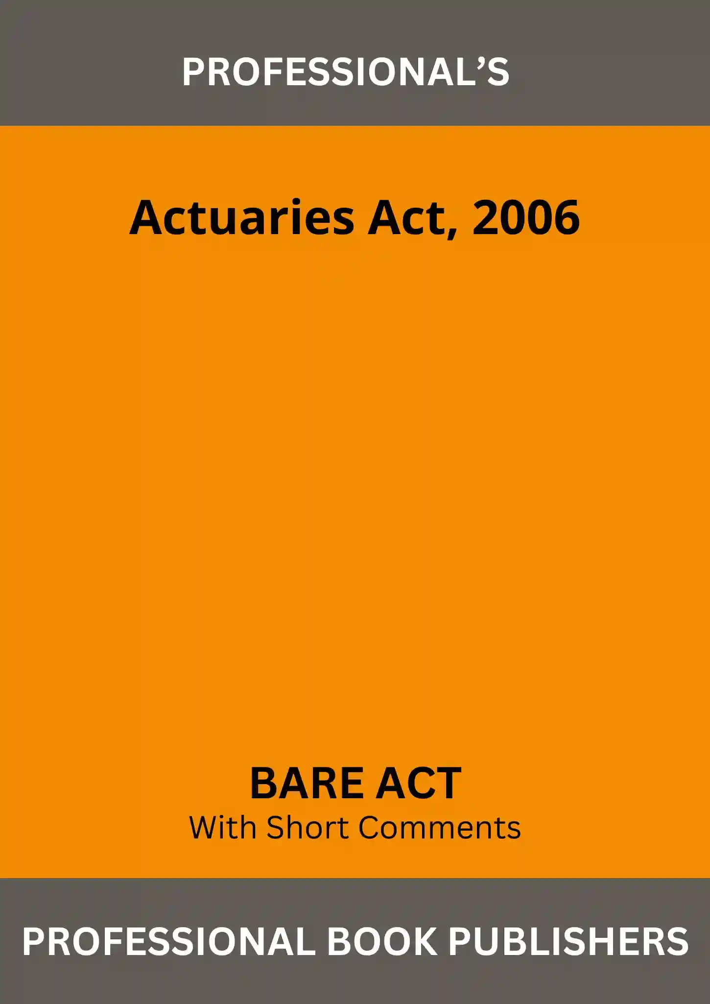 Actuaries Act, 2006